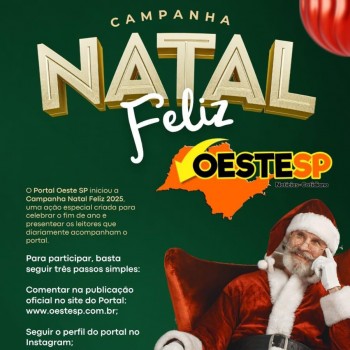 Portal Oeste SP lança a Campanha “Natal Feliz” com sorteio de prêmios para os leitores